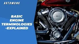 Basic Engine Terminologies - Explained