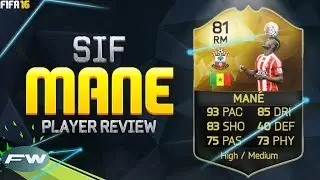FIFA 16 SIF MANE Review (81) w/ In Game Stats & Gameplay