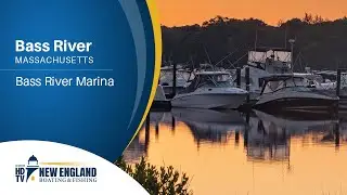 New England Boating: Bass River - Bass River Marina