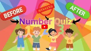 Before, After & Missing Numbers Quiz for Kids | 30 Fun Number Questions 🧠🔢#education #learning