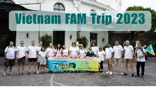 VIETNAM FAM TRIP 2023 - TRAVEL AUTHENTIC ASIA
