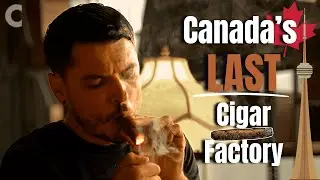 The Last Cuban Cigar Factory in Canada | Frank Correnti Cigars Toronto