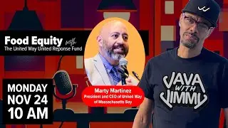 Monday, November 24, 2025 - Food Equity with the United Way