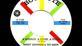 1st RECORDING OF: A Woman, A Lover, A Friend - Buddy Johnson (1959--Lee Thomas, vocal)