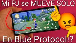 🧙&zwj;♂️🔄️ Mi PERSONAJE se MUEVE SOLO en BLUE PROTOCOL STAR RESONANCE