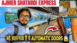 Ajmer - New Delhi Shatabdi Express Journey With Automatic Doors *bade khatarnak hai yeh darwaje*