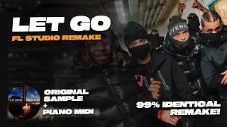 [99% IDENTICAL] LET GO - Central Cee (FL Studio Remake)