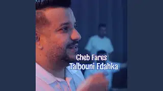 Talbouni Fdahka