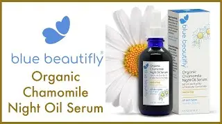 Blue Beautifly Organic Chamomile Night Oil Serum