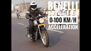 Benelli Imperiale 400 Acceleration | 0-100 and 0-120 km/h time