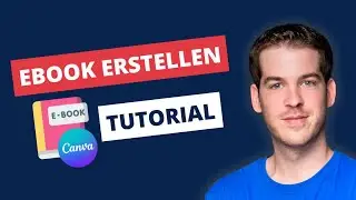 eBook Mit Canva Erstellen 📕 Schritt f&uuml;r Schritt - Tutorial