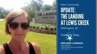 Update: The Landing at Lewis Creek - Wilmington NC