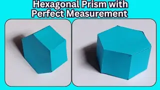 Hexagonal Prism 3d Shape Model | Maths Shapes | Maths Project| Maths Activity | Maths | Mathematics