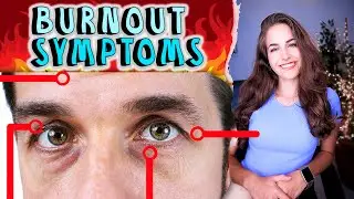 Burnout Symptoms To BEWARE of!