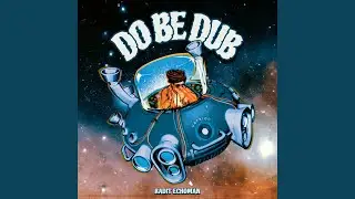 Do Be Dub Version