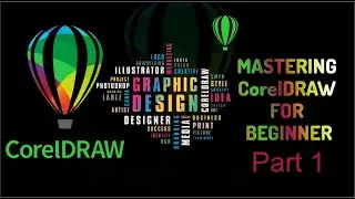 Introduction to Corel draw  Mastering CorelDraw for beginner Part 1