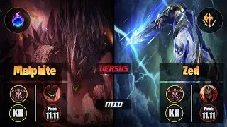 GrandMaster MALPHITE [Arcane Comet] (Mid) VS  ZED - Grandmaster KR Patch 11.11