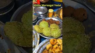 🤯💥Madurai Special Mullu Murungai Keerai Vadai | Madurai Street😋🔥 #shorts