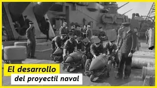 El desarrollo del proyectil naval - &iexcl;Deja de hacer agujeros en mi barco!