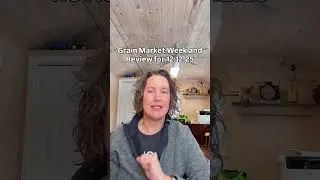 Grain Marketing Week and Review 12.12.25