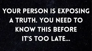 🔴God Message Today | Your person is exposing a truth. you need to know this before it's too late...