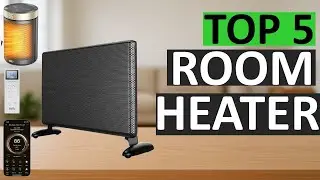 Top 5 Best Room Heaters in 2025 | Safe, Energy Efficient & Powerful Heating for USA Homes