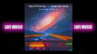 Southforce - Vibrations