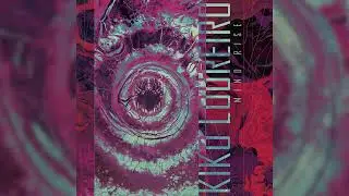 Kiko Loureiro - Mind Rise [audio]