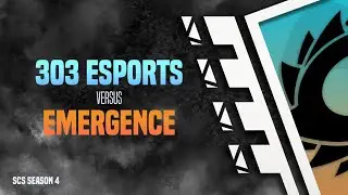 303 ESPORTS vs EMERGENCE | SCS S4 | Kafe & Oregon