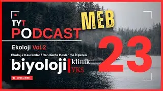 Ekoloji Vol.2 | Ekolojik Kavramlar Canlılarda beslenme İlişkileri