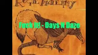 Fuck It! - Days N Daze w/ Lyrics
