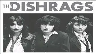 the Dishrags - Bullshit