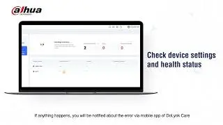 Dolynk Care Introduction | Dahua Technology MENA