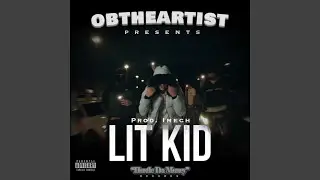 Lit Kid (feat. Imech)
