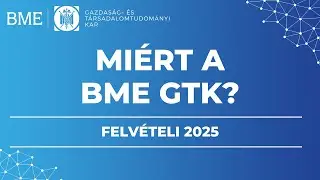 Mi&eacute;rt a BME GTK?