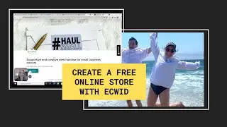 How To Create An Ecommerce Website For Free Using Ecwid