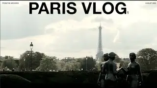 five days in paris vlog | FROM THE ARCHIVES