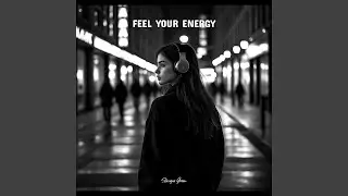 Feel Your Energy