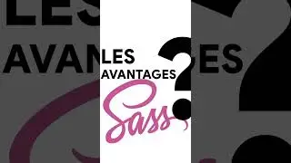 Tout savoir sur SASS (SCSS) (Pr&eacute;processeur CSS) | #SASS #shorts