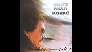 Mišo Kovač - Od kavane do kavane - (Official Audio 1995)