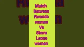 Rwanda women vs Sierra Leone women match prediction on 29/3/2023 #shorts