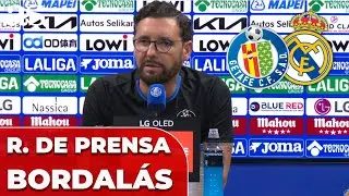 JOS&Eacute; BORDAL&Aacute;S, rueda de prensa completa previa al GETAFE - REAL MADRID | LALIGA