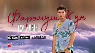 Новый хит 2025: EXO MUBIN-ФАРОМУШ КН #рекомендации #music #motivation #rap #exomubin #2025 #video
