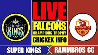 SUPER KINGS vs RAMMBROS CC LIVE | SK vs RMC - CRICKEX INFO