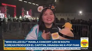 &ldquo;WHO KILLED EL?&rdquo; Manila concert leg ni South Korean producer El Capitxn, dinagsa ng K-pop fans
