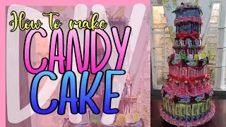How to make DIY Candy Cake Tutorial
