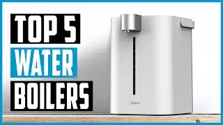 Best Water Boilers 2023 | Top 5 Best Electric Water Boiler Reviews