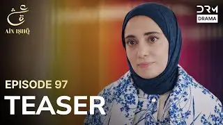 Turkish Drama In Urdu | Ain Ishq | One love | Teaser Episode 97 | UD2O