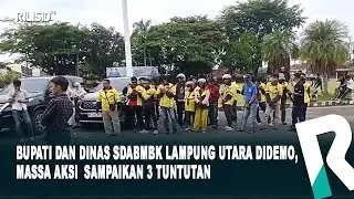 Bupati dan Dinas SDABMBK Lampung Utara Didemo, Massa Aksi  Sampaikan 3 Tuntutan