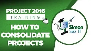 How to Consolidate Projects in Microsoft Project 2016